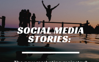 Social Media Stories Social Media Stories: The new marketing mainstay? Social Media Stories: The new marketing mainstay?