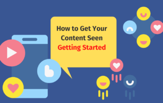 How to get your content seen